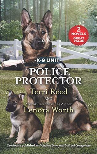 Police Protector by Terri Reed | Goodreads
