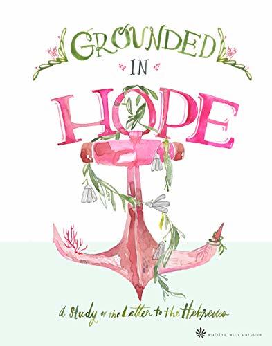 Grounded in Hope
