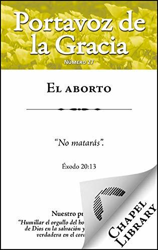 El aborto (Portavoz de la Gracia nº 27)