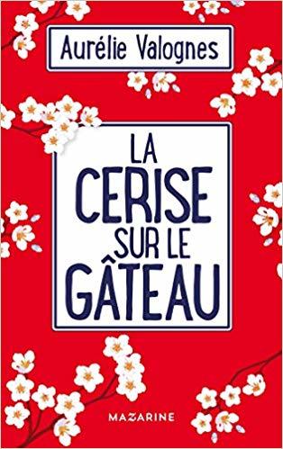 La Cerise sur le gâteau