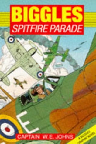 BIGGLES SPITFIRE PARADE book cover