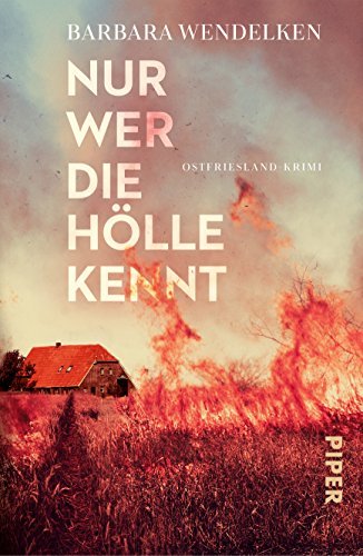 Nur wer die Hölle kennt book cover