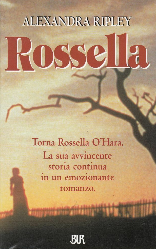Rossella by Alexandra Ripley | Goodreads