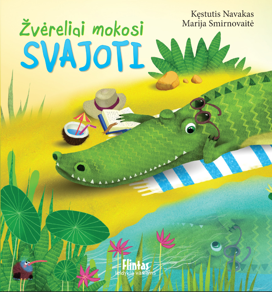 Žvėreliai mokosi svajoti