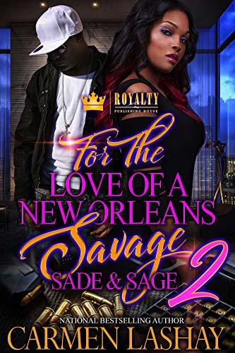 For The Love Of A New Orleans Savage 2 book cover