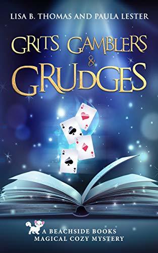 Grits, Gamblers & Grudges book cover