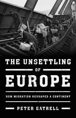 The Unsettling of Europe book cover