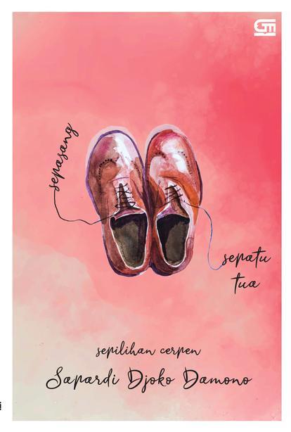 Sepasang Sepatu Tua book cover