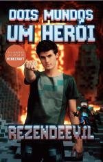 Dois Mundos Um Herói