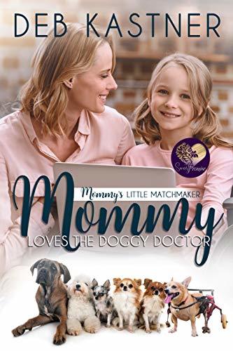 Mommy Loves the Doggy Doctor book cover