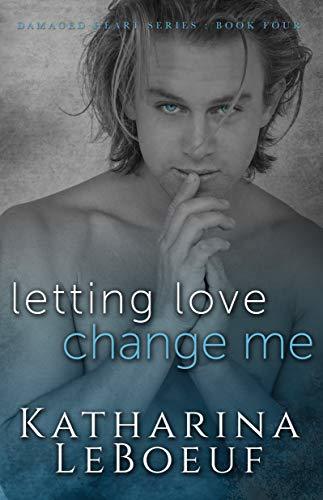 Letting Love Change Me book cover