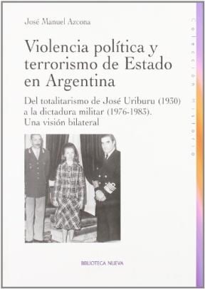 Violencia política y terrorismo de Estado en Argentina. Del ...