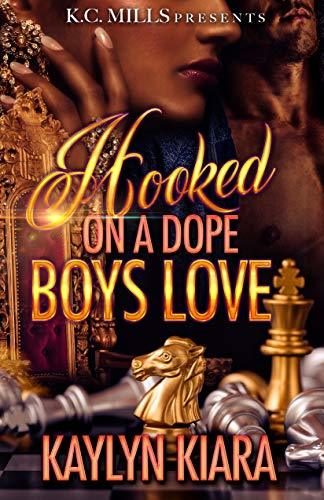 Hooked On A Dope Boys Love book cover