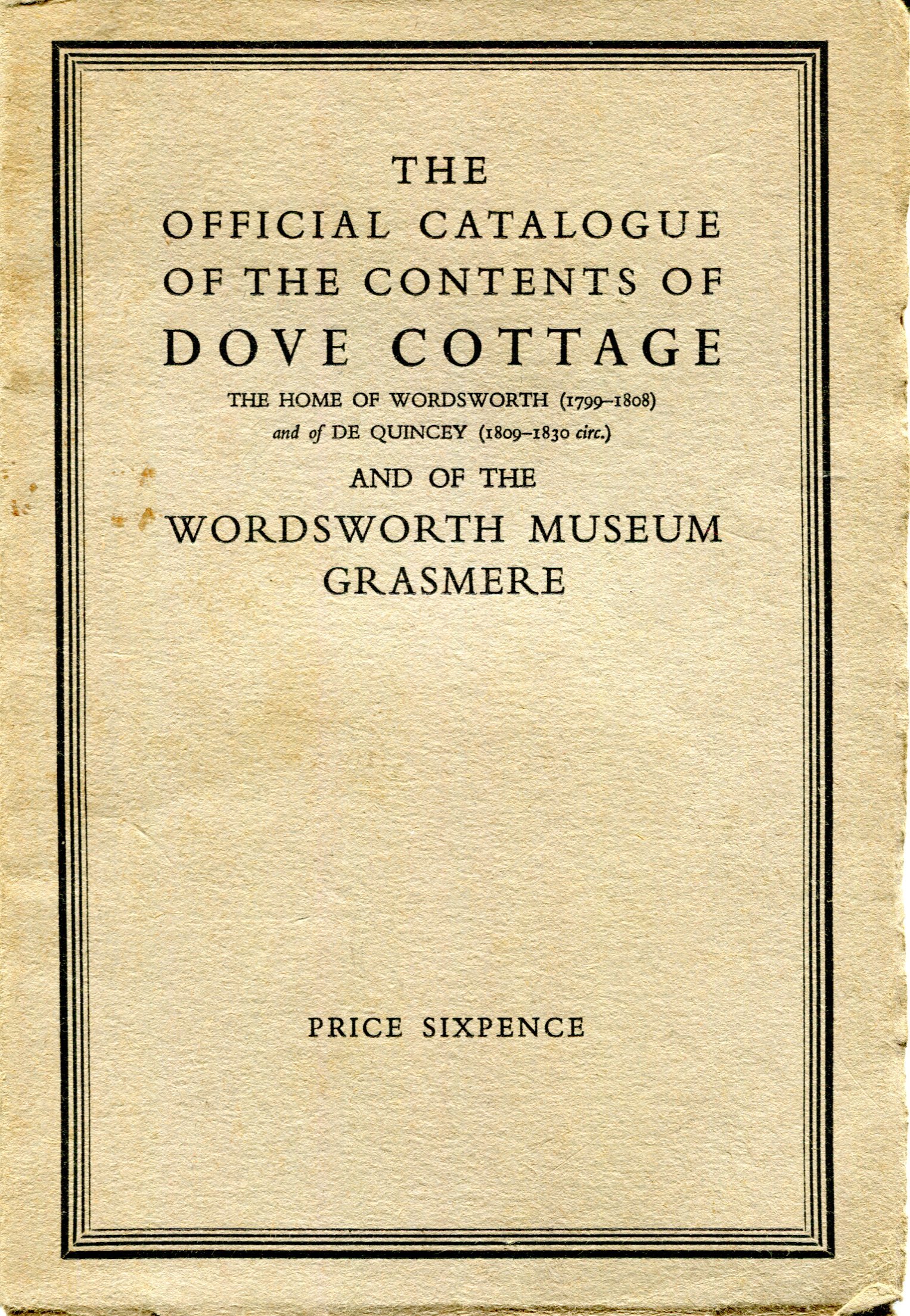 The Official Catalogue of the Contents of Dove Cottage The Home of