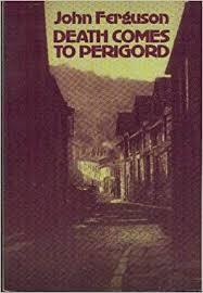 Death Comes to Perigord