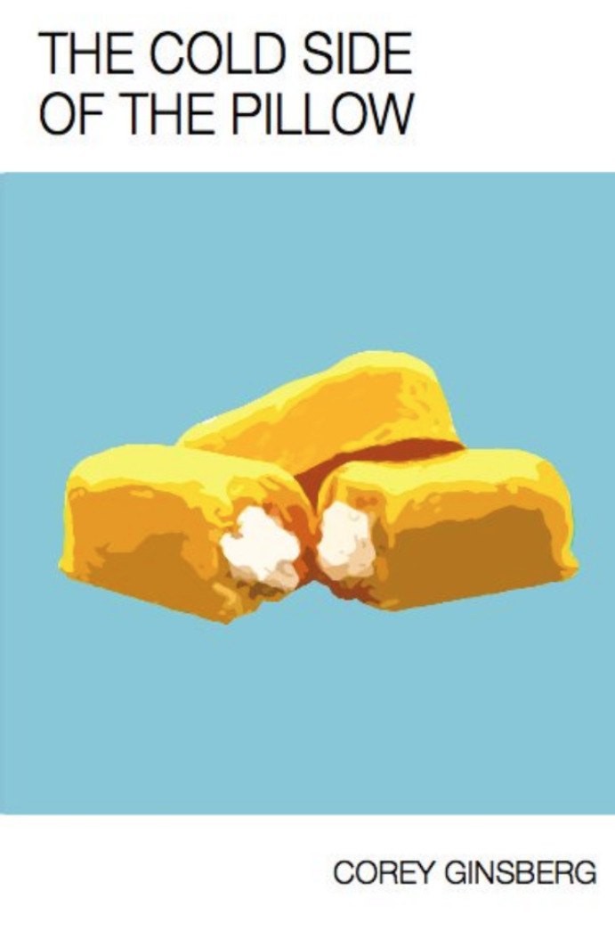 The Cold Side of The Pillow by Corey Ginsberg Goodreads