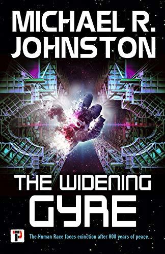 The Widening Gyre (The Remembrance War #1)