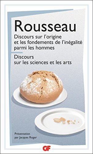 Discours sur l'origine et les fondements de l'inégalité parmi les hommes; introd., commentaires et notes explicatives book cover