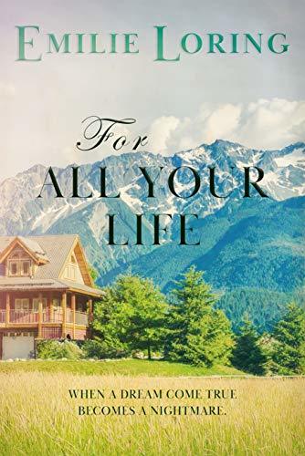 For All Your Life