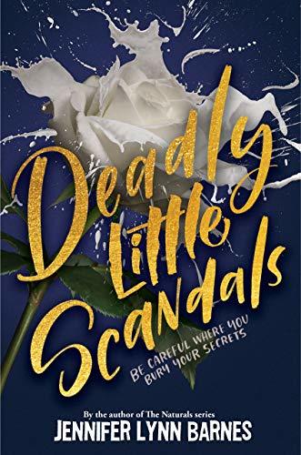 Deadly Little Scandals (Debutantes #2)