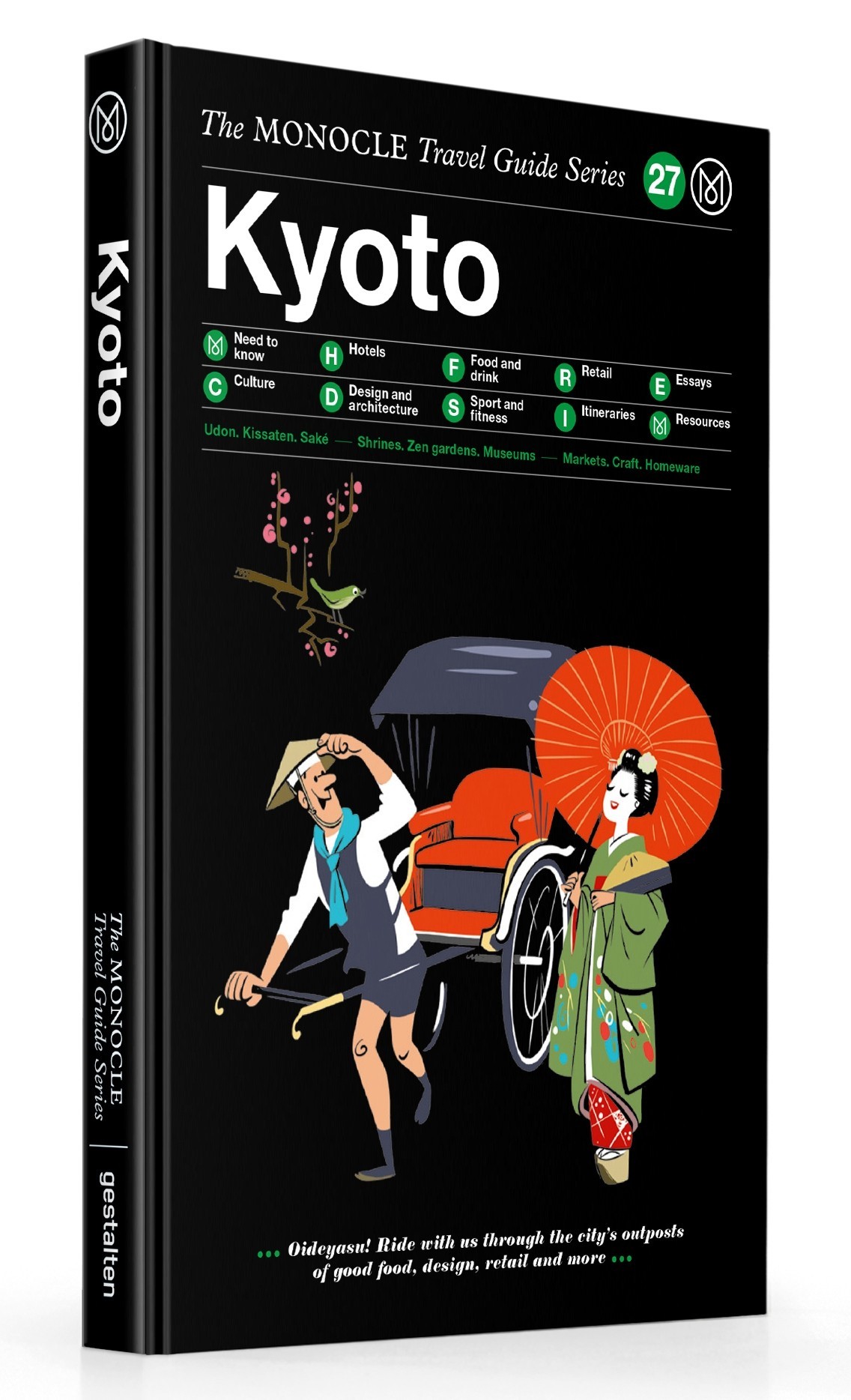 Kyoto: The Monocle Travel Guide by Monocle | Goodreads