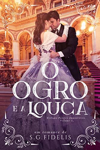 O Ogro e a Louca