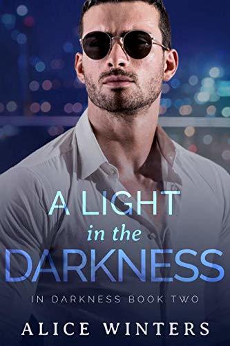 A Light in the Darkness