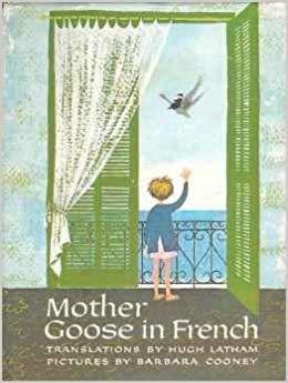 Mother Goose in French by Mother Goose | Goodreads