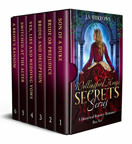 Wollingford House Secrets Series: A Regency Romance Box Set by J.S ...