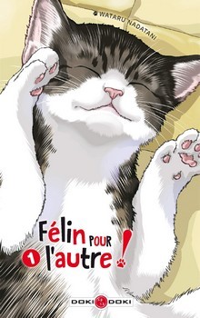 Félin pour l'autre, tome 1