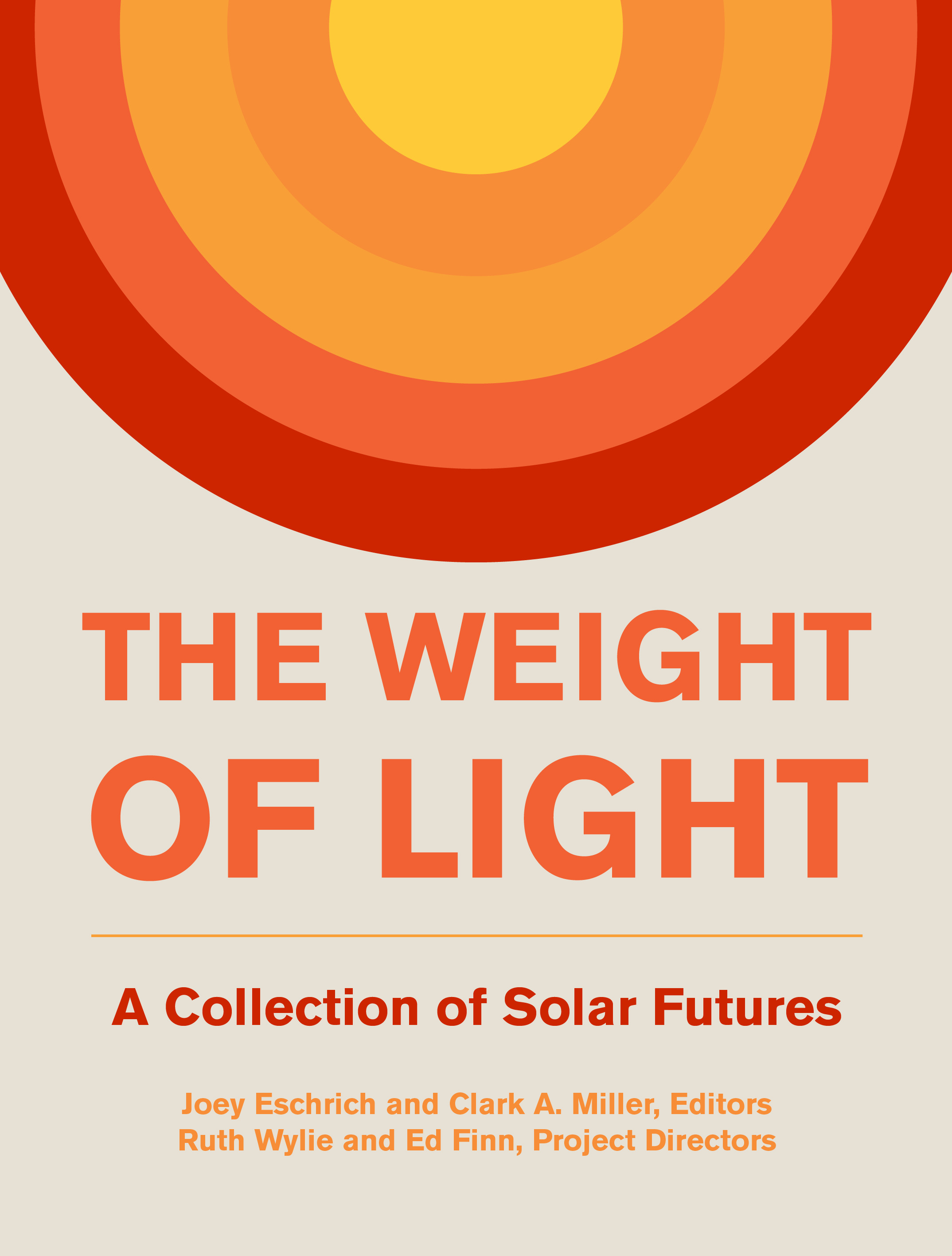 The Weight of Light: A Collection of Solar Futures