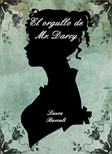 El orgullo de Mr. Darcy