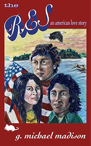 The Rez: An American Love Story