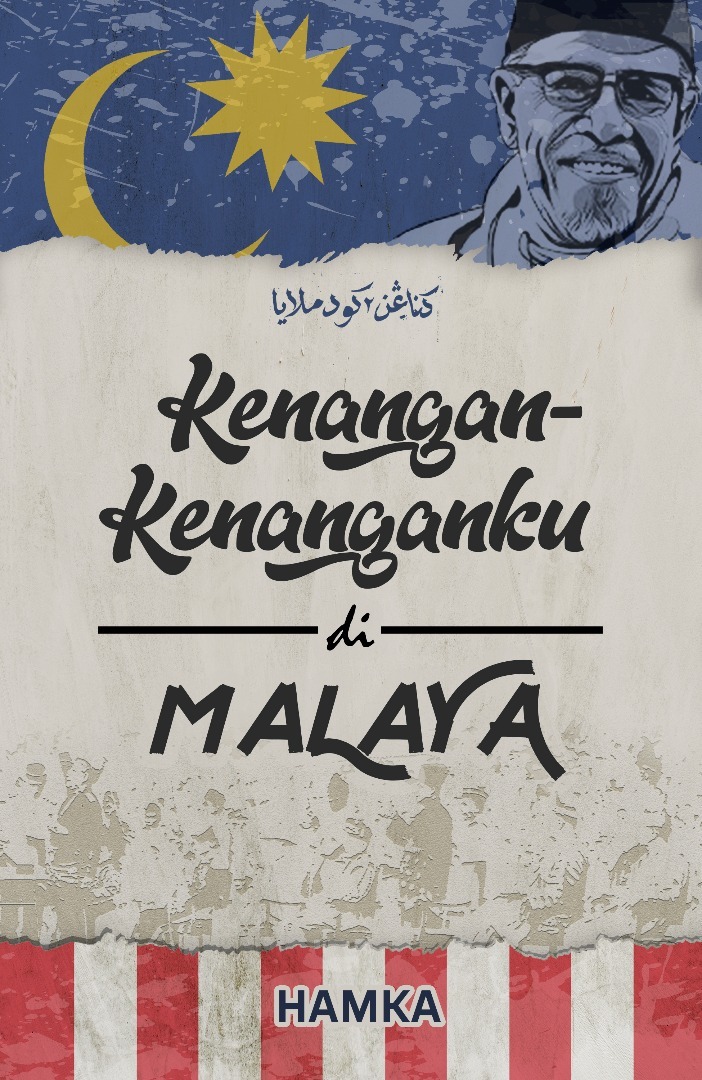 Kenangan-Kenanganku di Malaya
