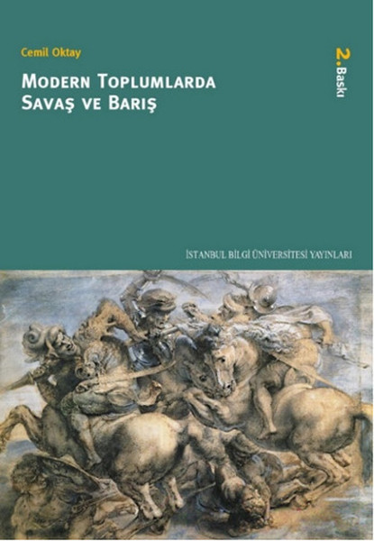 Modern Toplumlarda Savaş ve Barış book cover