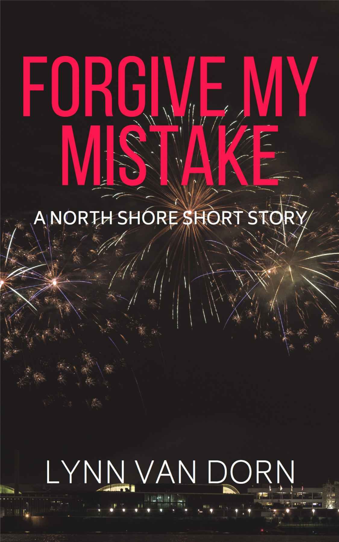Forgive My Mistake book cover