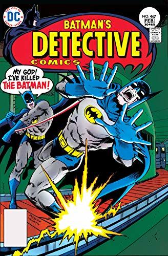 Detective Comics (1937-2011) #467 book cover