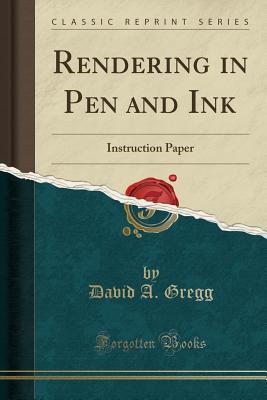 Rendering in Pen and Ink: Instruction Paper