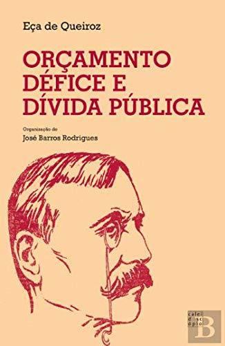 Orçamento, Défice e Dívida Pública