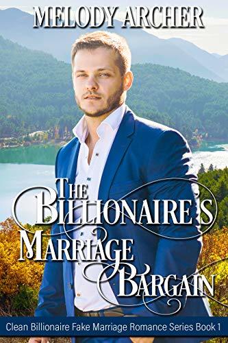 The Billionaire's Marriage Bargain