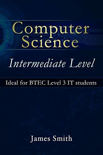 A Very Brief Introduction to Computer Science: Ideal for Level 3 ...