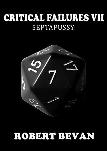 Critical Failures VII book cover