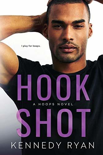 Hook Shot (Hoops #3)