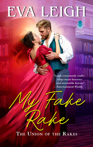 My Fake Rake (Union of the Rakes, #1)