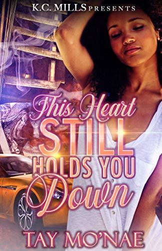 This Heart Still Holds You Down book cover