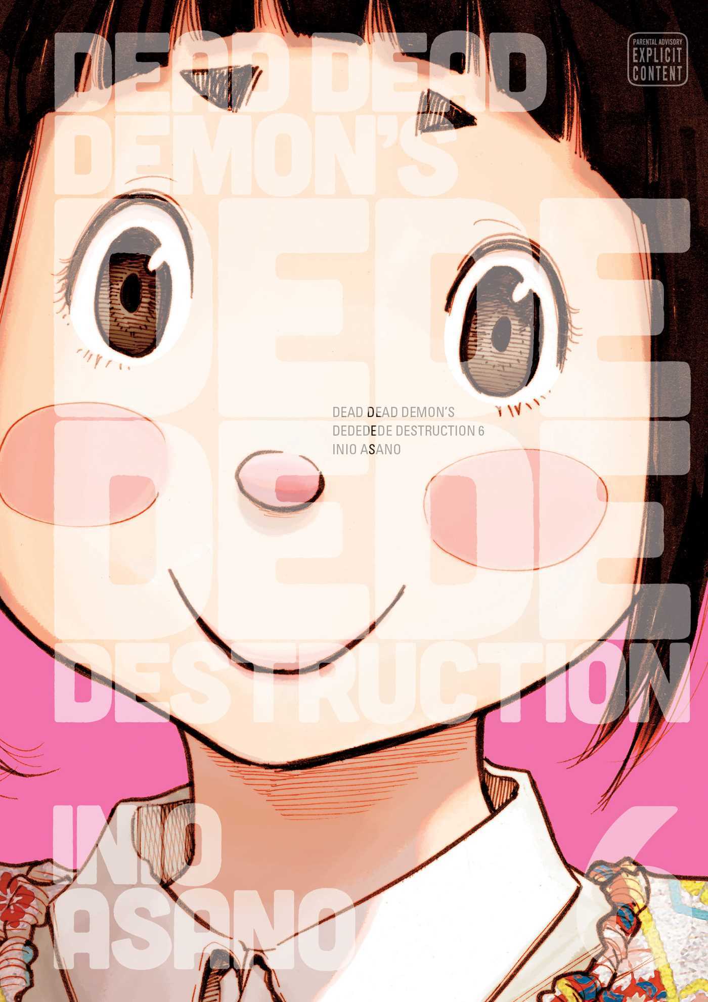 Dead Dead Demon’s Dededede Destruction, Vol. 6 book cover