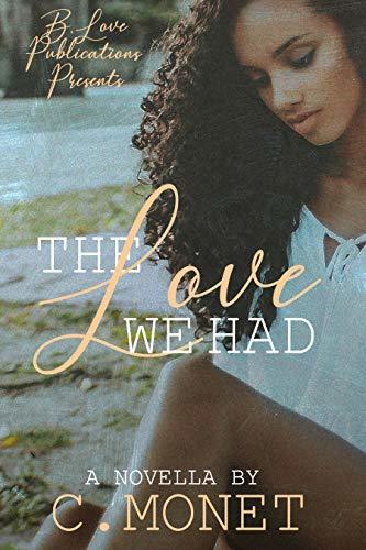 The Love We Had book cover