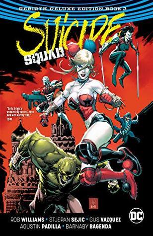 Suicide Squad: Rebirth Deluxe Edition Book 3