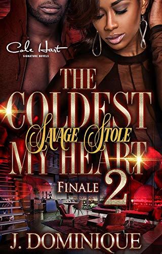 The Coldest Savage Stole My Heart 2 book cover