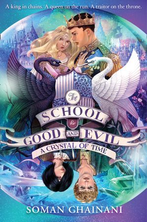 A Crystal of Time (The School for Good and Evil: The Camelot Years, #2)